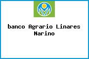 <i>banco Agrario Linares Narino</i>