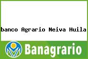 <i>banco Agrario Neiva Huila</i>