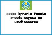 <i>banco Agrario Puente Aranda Bogota Dc Cundinamarca</i>