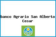 <i>banco Agrario San Alberto Cesar</i>