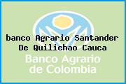 <i>banco Agrario Santander De Quilichao Cauca</i>