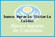 <i>banco Agrario Victoria Caldas</i>