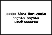 <i>banco Bbva Horizonte Bogota Bogota Cundinamarca</i>