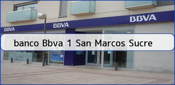 <b>banco Bbva 1 San Marcos Sucre</b>
