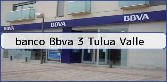 <b>banco Bbva 3 Tulua Valle</b>