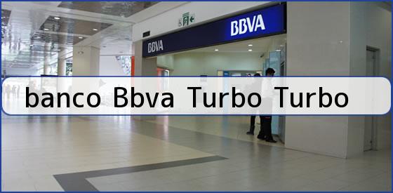 <b>banco Bbva Turbo Turbo</b>