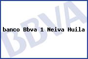 <i>banco Bbva 1 Neiva Huila</i>