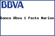 <i>banco Bbva 1 Pasto Narino</i>