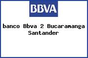 <i>banco Bbva 2 Bucaramanga Santander</i>