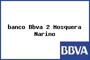 <i>banco Bbva 2 Mosquera Narino</i>