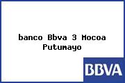 <i>banco Bbva 3 Mocoa Putumayo</i>