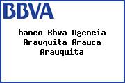 <i>banco Bbva Agencia Arauquita Arauca Arauquita</i>