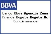 <i>banco Bbva Agencia Zona Franca Bogota Bogota Dc Cundinamarca</i>