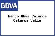 <i>banco Bbva Calarca Calarca Valle</i>