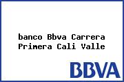 <i>banco Bbva Carrera Primera Cali Valle</i>