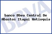 <i>banco Bbva Central De Abastos Itagui Antioquia</i>