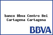 <i>banco Bbva Centro Bei Cartagena Cartagena</i>