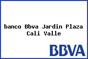 <i>banco Bbva Jardin Plaza Cali Valle</i>