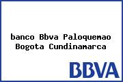 <i>banco Bbva Paloquemao Bogota Cundinamarca</i>