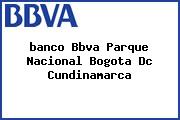 <i>banco Bbva Parque Nacional Bogota Dc Cundinamarca</i>
