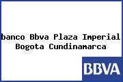 <i>banco Bbva Plaza Imperial Bogota Cundinamarca</i>