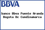 <i>banco Bbva Puente Aranda Bogota Dc Cundinamarca</i>