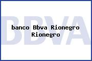 <i>banco Bbva Rionegro Rionegro</i>