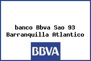 <i>banco Bbva Sao 93 Barranquilla Atlantico</i>