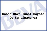 <i>banco Bbva Tunal Bogota Dc Cundinamarca</i>