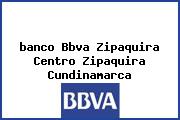 <i>banco Bbva Zipaquira Centro Zipaquira Cundinamarca</i>