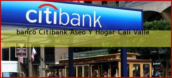<b>banco Citibank Aseo Y Hogar</b> Cali Valle