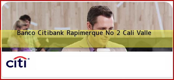 Banco Citibank Rapimerque No 2 Cali Valle