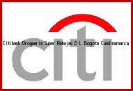 <i>banco Citibank Drogueria Super Rebajas D L</i> Bogota Cundinamarca