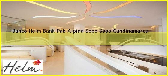 Banco Helm Bank Pab Alpina Sopo Sopo Cundinamarca