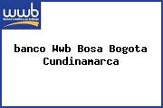 <i>banco Wwb Bosa Bogota Cundinamarca</i>