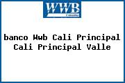 <i>banco Wwb Cali Principal Cali Principal Valle</i>