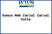 <i>banco Wwb Zarzal Zarzal Valle</i>