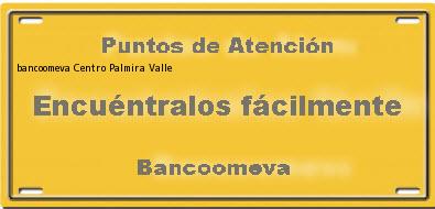 <i>bancoomeva Centro</i> Palmira Valle