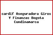 <i>cardif Aseguradora Giros Y Finanzas Bogota Cundinamarca</i>