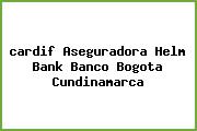 <i>cardif Aseguradora Helm Bank Banco Bogota Cundinamarca</i>