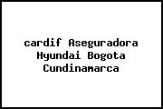 <i>cardif Aseguradora Hyundai Bogota Cundinamarca</i>