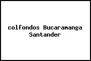 <i>colfondos Bucaramanga Santander</i>
