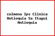 <i>colmena Ips Clinica Antioquia Sa Itagui Antioquia</i>