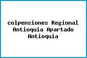Ver colpensiones regional antioquia apartado antioquia <i>colpensiones Regional Antioquia Apartado Antioquia</i>
