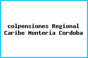 <i>colpensiones Regional Caribe Monteria Cordoba</i>