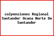 Ver colpensiones regional santander ocana norte de santander <i>colpensiones Regional Santander Ocana Norte De Santander</i>