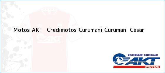ver datos de contacto para motos akt credimotos curumani, curumani, cesar, colombia Teléfono, Dirección y otros datos de contacto para Motos AKT Credimotos Curumani, Curumani, Cesar, Colombia