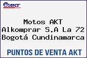 Ver motos akt alkomprar sa la 72 bogota cundinamarca Motos AKT Alkomprar S.A La 72 Bogotá Cundinamarca