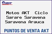 Motos AKT  Ciclo Sarare Saravena Saravena Arauca 
