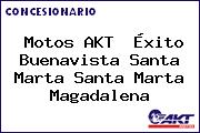 Motos AKT  Éxito Buenavista Santa Marta Santa Marta Magadalena